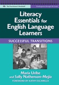 Cover: Literacy Essentials for English Language Learners - Teachers' College Press