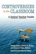 Cover: Controversies in the Classroom - Teachers' College Press