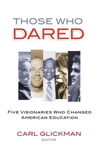 Enlarge image Cover: Those Who Dared - Teachers' College Press