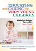 Cover: Educating and Caring for Very Young Children - Teachers' College Press