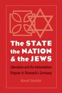Cover: The State, the Nation, and the Jews - University of Nebraska Press
