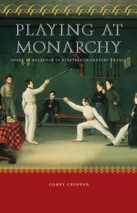 Enlarge image Cover: Playing at Monarchy - University of Nebraska Press