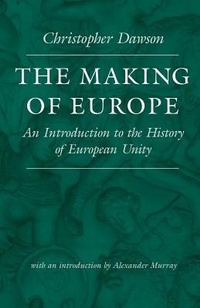Enlarge image Cover: The Making of Europe - The Catholic University of America Press