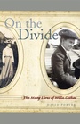 Cover: On the Divide - University of Nebraska Press