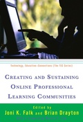 Cover: Creating and Sustaining Online Professional Learning Communities - Teachers' College Press