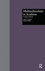 Cover: Multiculturalism in Academe - Routledge