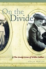 Cover: On the Divide - University of Nebraska Press