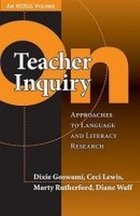Enlarge image Cover: On Teacher Inquiry - Teachers' College Press