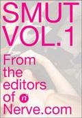 Cover: Smut Vol. 1 - Chronicle Books