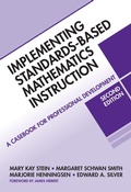 Cover: Implementing Standards-based Mathematics Instruction - Teachers' College Press