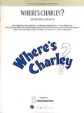 Cover: Where's Charley? - Music Sales