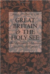Abbildung von: Great Britain and the Holy See - The Catholic University of America Press
