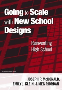 Enlarge image Cover: Going to Scale with New School Designs - Teachers' College Press