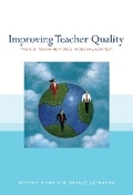 Cover: Improving Teacher Quality - Teachers' College Press
