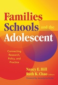 Cover: Families, Schools, and the Adolescent - Teachers' College Press