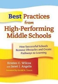 Cover: Best Practices from High-performing Middle Schools - Teachers' College Press