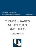 Cover: Themes in Kant's Metaphysics and Ethnics - The Catholic University of America Press