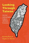 Cover: Looking Through Taiwan - University of Nebraska Press
