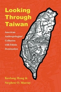 Enlarge image Cover: Looking Through Taiwan - University of Nebraska Press