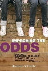 Enlarge image Cover: Improving the Odds - Teachers' College Press