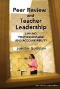 Cover: Peer Review and Teacher Leadership - Teachers' College Press