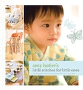 Cover: Amy Butler's Little Stitches for Little Ones - Chronicle Books