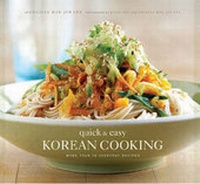 Abbildung von: Quick and Easy Korean Cooking - Chronicle Books
