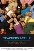 Cover: Teachers Act Up! - Teachers' College Press