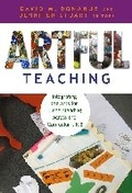 Cover: Artful Teaching - Teachers' College Press