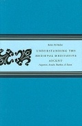 Cover: Understanding the Medieval Meditative Ascent - The Catholic University of America Press