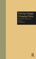 Cover: Policing Change, Changing Police - Routledge