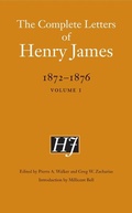 Cover: The Complete Letters of Henry James, 1872-1876 - University of Nebraska Press