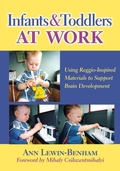 Cover: Infants & Toddlers at Work - Teachers' College Press