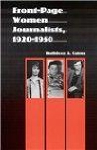 Bild: Front-Page Women Journalists, 1920-1950 - University of Nebraska Press