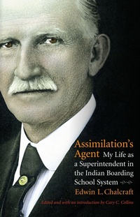 Enlarge image Cover: Assimilation's Agent - University of Nebraska Press