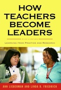 Cover: How Teachers Become Leaders - Teachers' College Press