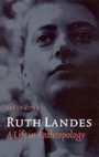 Cover: Ruth Landes - University of Nebraska Press