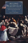 Cover: Ruling Peacefully - The Catholic University of America Press