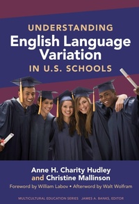 Abbildung von: Understanding English Language Variation in U.S. Schools - Teachers' College Press