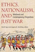 Cover: Ethics, Nationalism, and Just War - The Catholic University of America Press