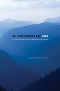 Cover: All Our Stories Are Here - University of Nebraska Press