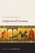 Cover: The Complete Works of Liudprand of Cremona - The Catholic University of America Press