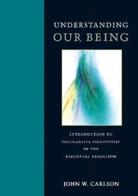 Enlarge image Cover: Understanding Our Being - The Catholic University of America Press