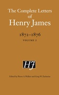 Cover: The Complete Letters of Henry James, 1872-1876 - University of Nebraska Press