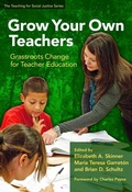 Cover: Grow Your Own Teachers - Teachers' College Press