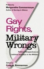 Cover: Gay Rights, Military Wrongs - Routledge