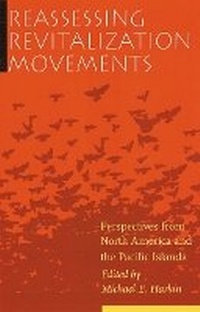 Enlarge image Cover: Reassessing Revitalization Movements - University of Nebraska Press