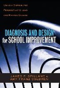 Cover: Diagnosis and Design for School Improvement - Teachers' College Press