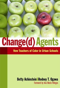 Enlarge image Cover: Change(d) Agents - Teachers' College Press