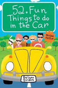 Enlarge image Cover: 52 Series: Fun Things to Do in The Car - Chronicle Books